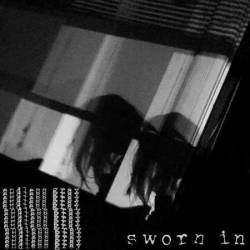 Sworn In : Endless Gray
